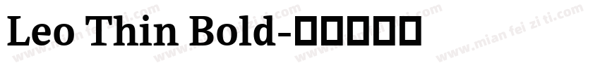 Leo Thin Bold字体转换